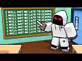 ROBLOX LATE TO SCHOOL