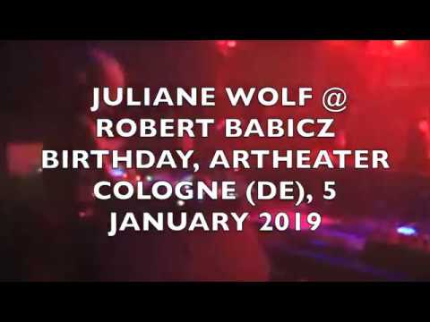 Juliane Wolf – DJ Set @ Robert Babicz Birthday 2019