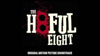 The Hateful Eight Soundtrack - "Sixty seconds to what?" / Ennio Morricone (my Rendition)