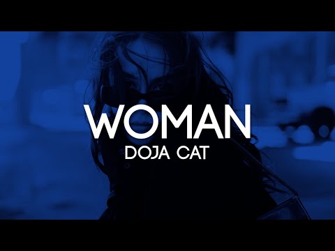 Doja Cat - Woman (Lyrics)