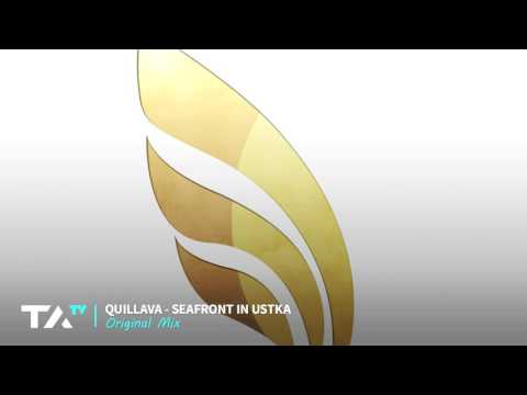 Quillava - Seafront In Ustka (Original Mix)