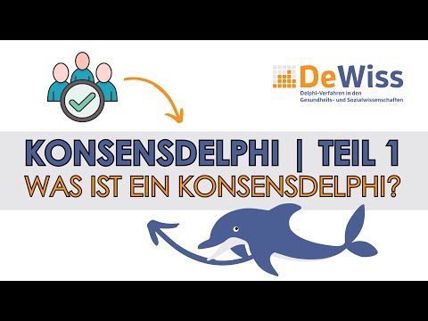 Konsensdelphi Teil 1 | Was ist ein Konsensdelphi?
