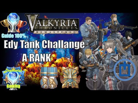 [ PS4 ] Lets platinum Valkyria Chronicles Remastered  [ Edy TANK challenge A Rank ]