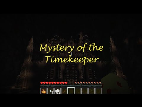 Mystery of the Timekeeper Part 4