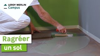 Comment faire un ragréage de sol