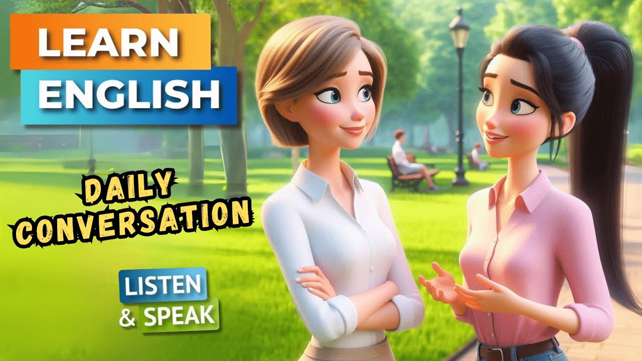 Daily Conversation  | English Conversation  | English Listening Skills - Speaking Skills.