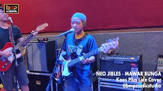 Download lagu Neo Jibles - Mawar Bunga (Koes Plus) mp3