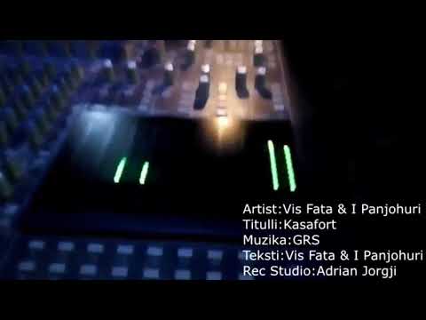 Vis fata ft Ipanjohuri - Kasafort