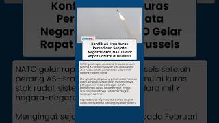 Konflik AS-Iran Kuras Persediaan Senjata Negara negara Barat, NATO Gelar Rapat Darurat di Brussels