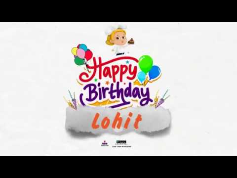 Happy Birthday Lohit
