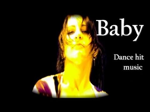 Baby - dance hit music - Anne-Charlotte Montville hits and clips