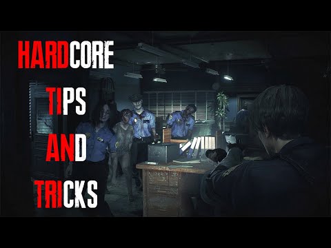 Resident Evil 2 Hardcore Difficulty Tips Tricks & More RE2 Hardcore Mode Advice!