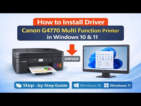 How to Install Canon G4770 Driver on Windows 11/10 (Easy Fix 2026)