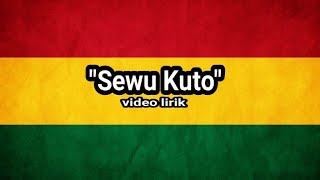 Download lagu 'SEWU KUTO' REGGAE SKA VERSION 2020 | Cover Didi Kempot | Video lirik mp3 Download lagu 'SEWU KUTO' REGGAE SKA VERSION 2020 | Cover Didi Kempot | Video lirik mp3
