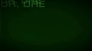 Dr. Dre - LoLo (Intro) 2001