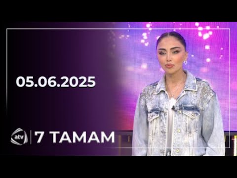7 Tamam / 04.06.2025