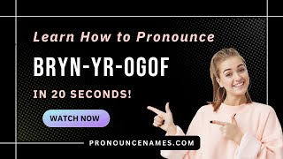 How to pronounce Bryn-Yr-Ogof