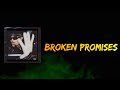 Summer Walker Broken Promises Lyrics