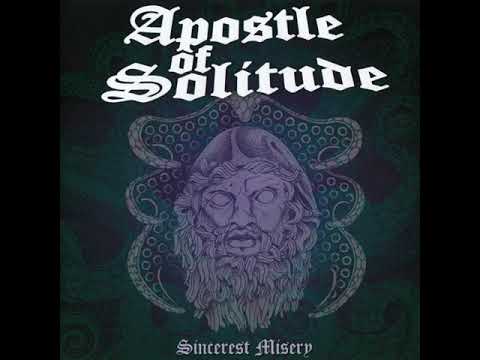 Apostle Of Solitude - Sincerest misery [2008] (full album)