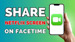 How to Share Netflix Screen On Facetime (Shareplay)