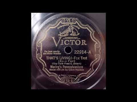 That's Living! - Waring's Pennsylvanians - 1932