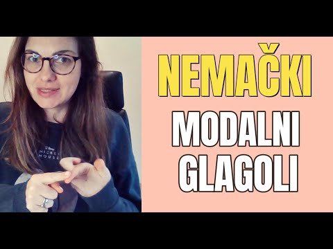 NEMAČKI - MODALNI GLAGOLI - UPOTREBITE IH PRAVILNO I UČINITE REČENICE LAKŠIM - BAZA VAŠEG ZNANJA