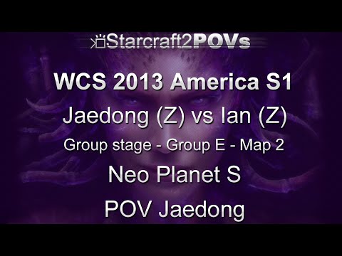 SC2 HotS - WCS 2013 AM S1 CL - Jaedong vs Ian - Group E - Map 2 - Neo Planet S - Jaedong
