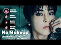 EXO No Makeup Line Distribution Lyrics Karaoke PATREON REQUESTED