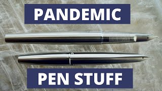 Tokyo Pandemic Fountain Pen Views