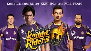 Kolkata Knight Riders (KKR)  IPL10  2017 FULL TEAM | KKR IPL 2017