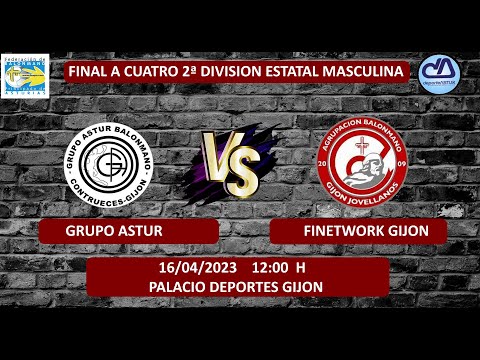 ✳️ GRUPO ASTUR 🆚  FINETWORK GIJON   💢  #balonmano   2ª DIVISION ESTATAL   🏆 FINAL FOUR 2023