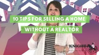 10 Tips to Sell Your Home without A Realtor // Steps to Selling a House By Owner