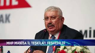 MHP MANİSA İL TEŞKİLATI FESHEDİLDİ