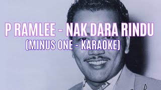 Download lagu P Ramlee - Nak Dara Rindu (Minus One - Karaoke) mp3
