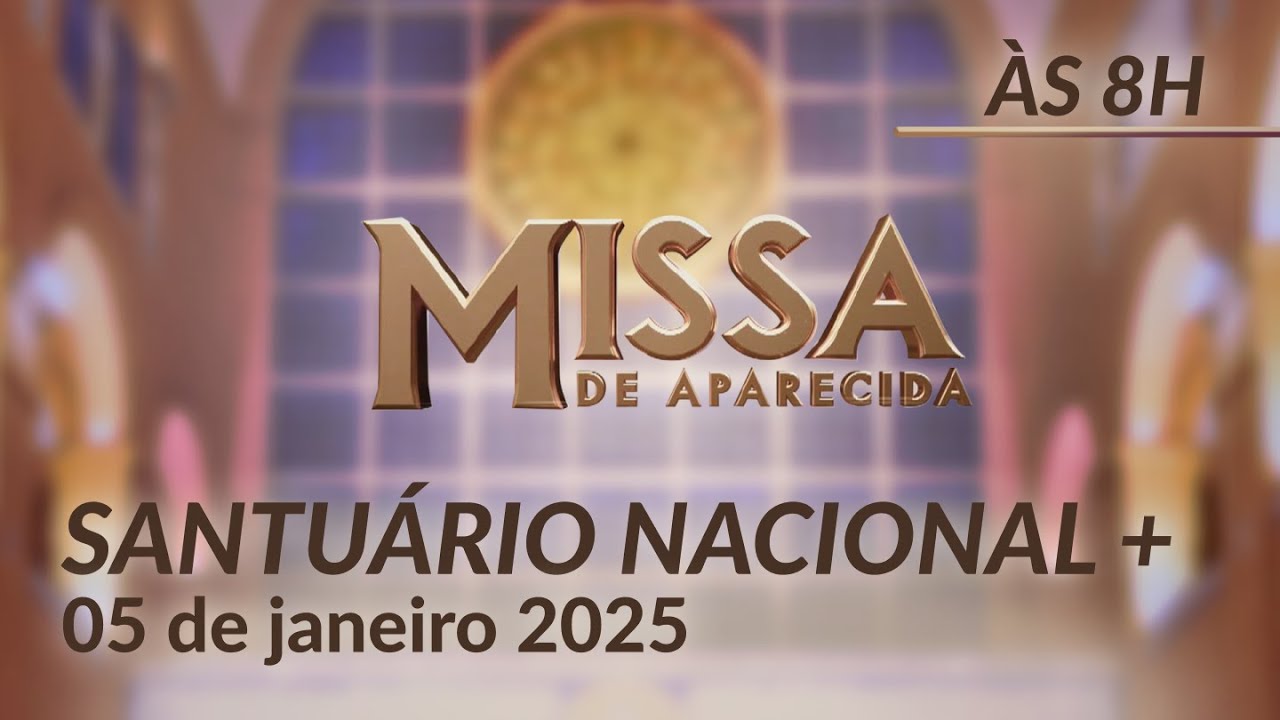 Santa Missa 8h | Santuário Nacional de Aparecida 05/01/2024