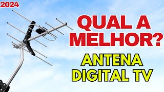 QUAL A MELHOR ANTENA DIGITAL PARA COMPRAR EM 2024? Top 4 Melhores Antena Digital Custo Benefício