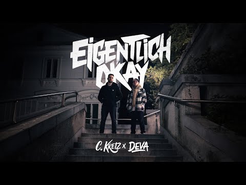 C.Kretz x Deva - Eigentlich Okay (feat. Blaru)