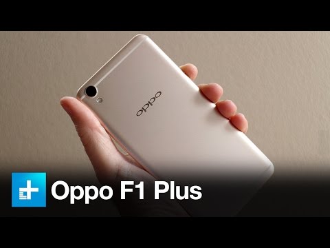 Oppo F1 Plus - Hands On Review