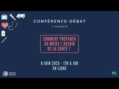 Comment préparer au mieux l’avenir de la santé ?