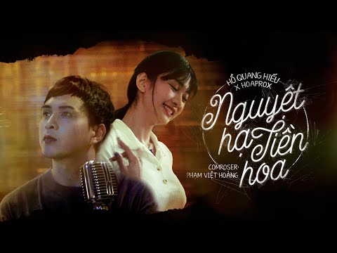 Nguyệt hạ tiền hoa - Hồ Quang Hiếu