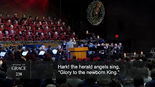 Hark! The Herald Angels Sing (Hymn 238) - Grace Community Church Congregation and Choir