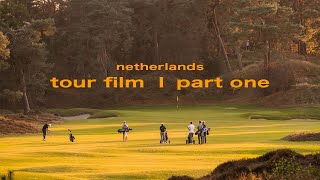 Netherlands Tour Film pt I