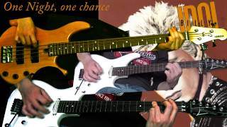 Billy Idol - One night, one chance (Guitar &amp; Bass cover)