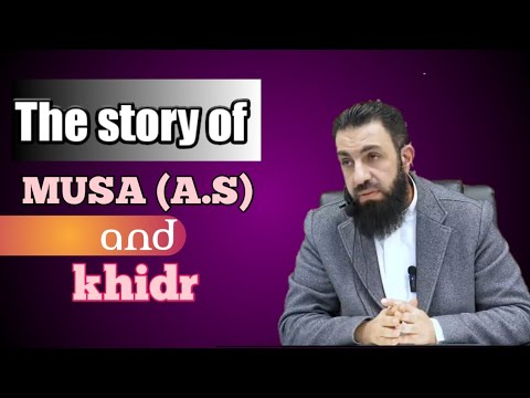 The Spiritual Journey of Musa (AS) and Khidr: A Story of Patience and Faith | Belal Assad