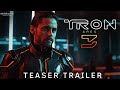 TRON 3: ARES  Teaser Trailer 2025 | Jared Leto | Evan Peters Movie | Disney+