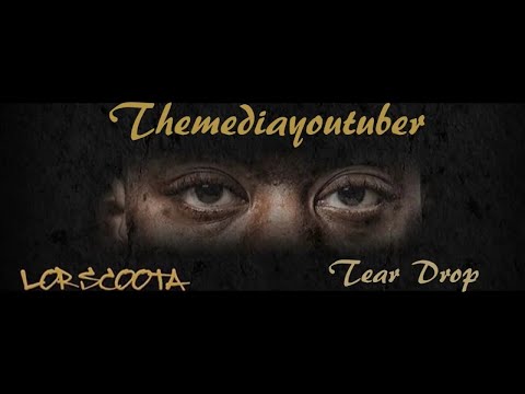 Lor Scoota - Tear Drops (Visual)