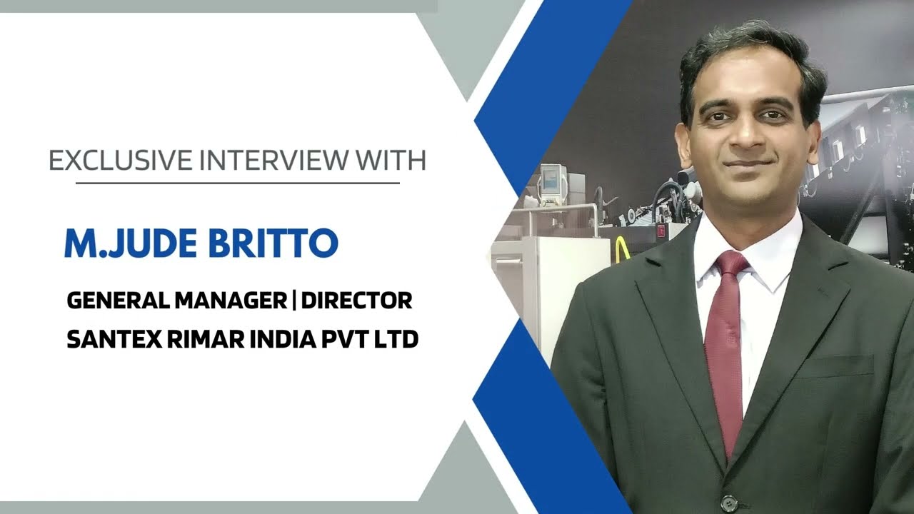 EXCLUSIVE : Interview with Jude Britto, Santex Rimar India at the ITME 2022