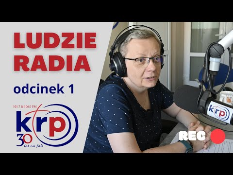 LUDZIE RADIA #1 - Monika Sadowska