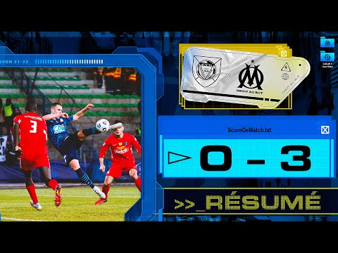 Chauvigny 0-3 OM l Le résumé du match #CDF