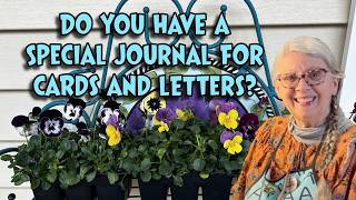 Do you have a special journal for the cards and letters you receive?